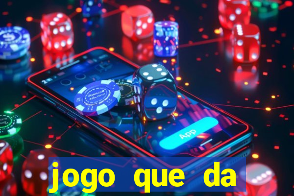 jogo que da dinheiro para se cadastrar